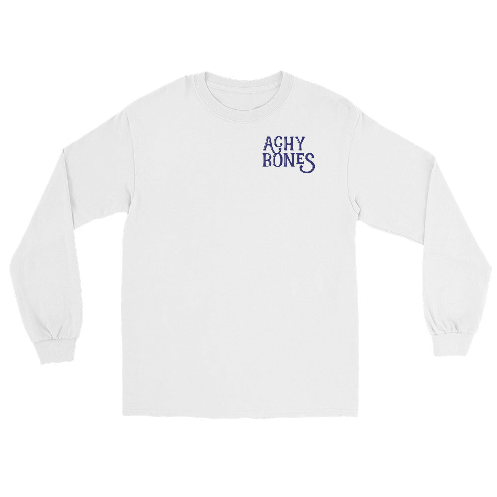 Achy Bones Long Sleeve Shirt