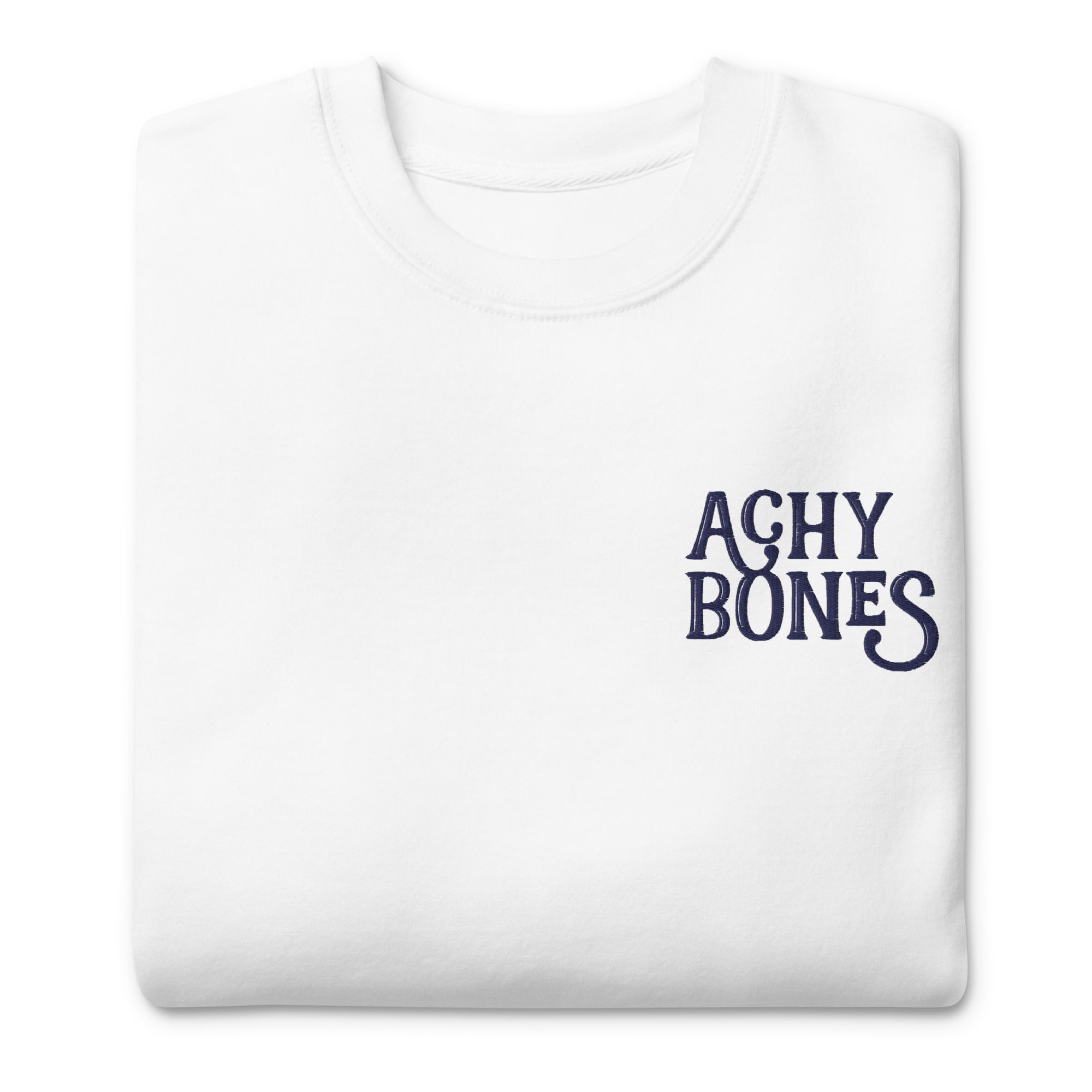 Achy Bones Embroidered Crewneck Sweatshirt