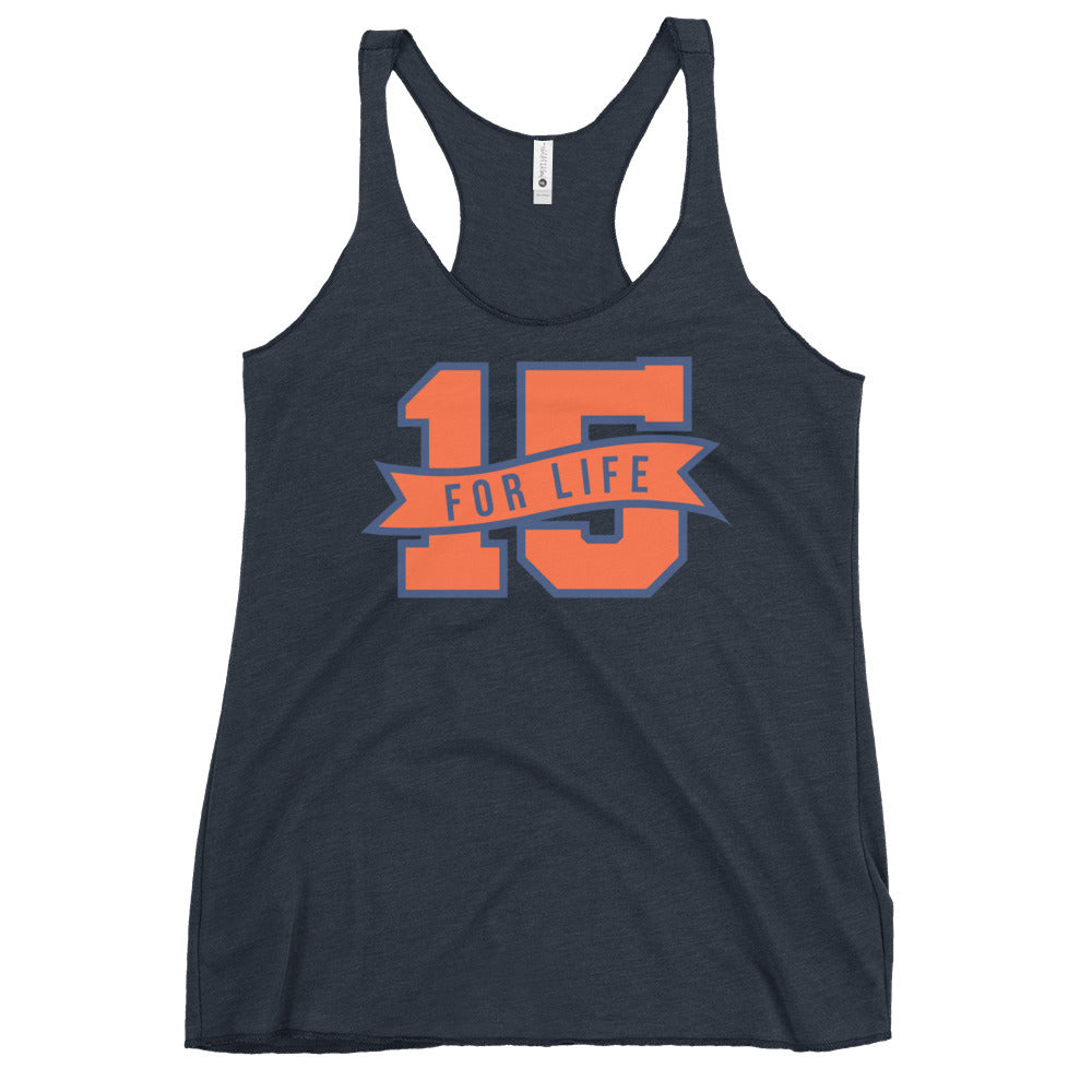 15 For Life Women's Racerback Tank